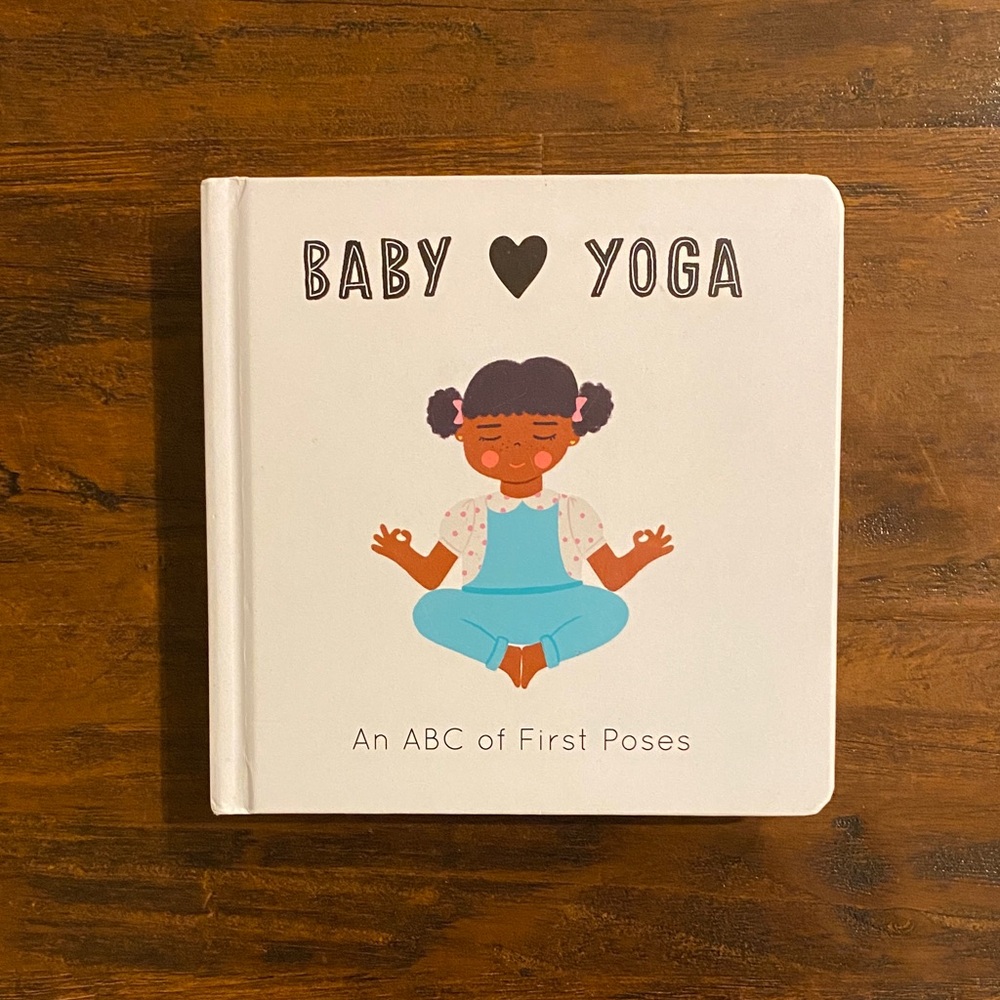 5/$10 Kids Book | Baby Yoga An ABC of 1st Poses Board Book